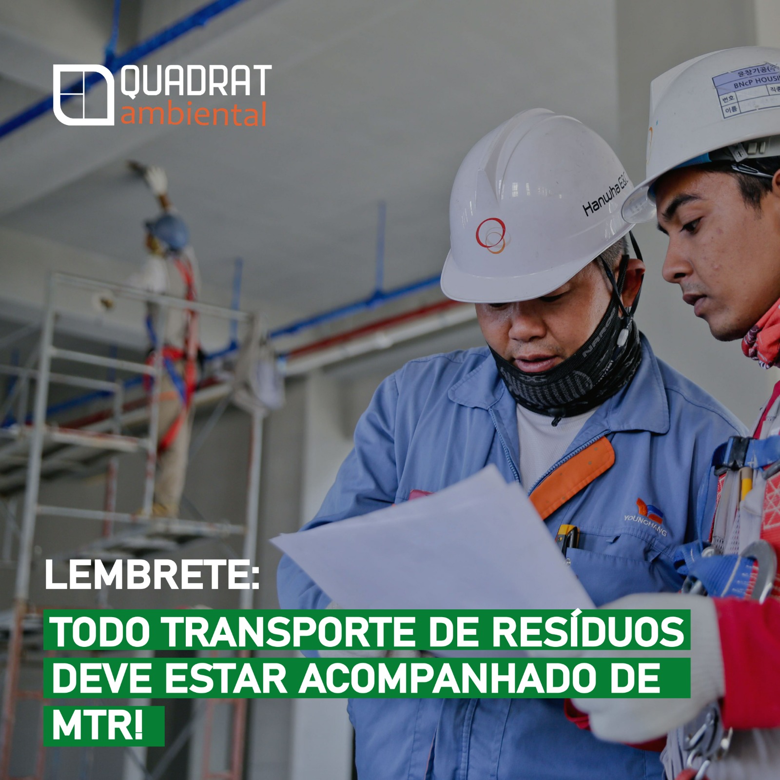 Lembrete de que todo transporte de resíduos deve possuir MTR